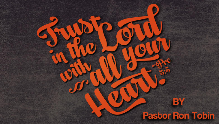 Trust in the Lord with All Your Heart